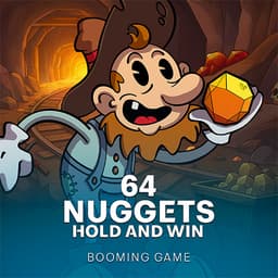 64 Nuggets Hold and Win
